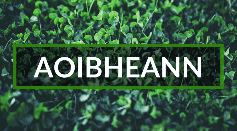 Aoibheann is pronounced ay-veen.