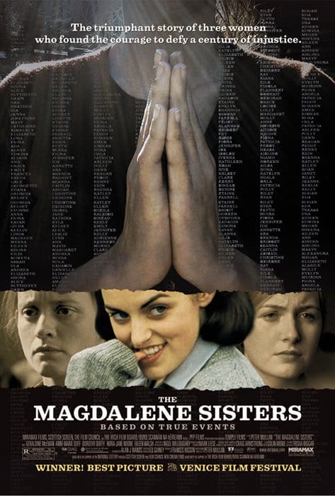 One of the top films about Irish history is The Magdalene Sisters, a dark look at religious order abuse.
