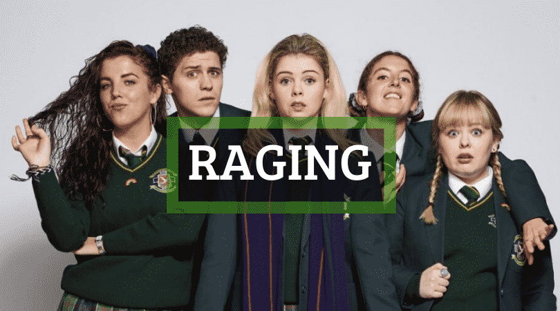 10 mad Derry Girls phrases include 'raging'