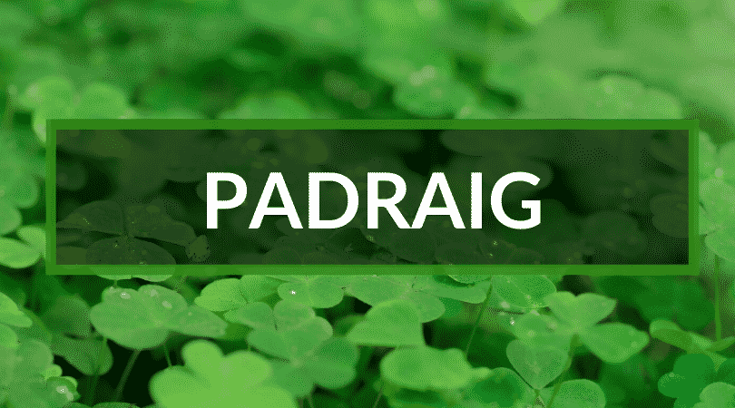 Padraig is one of our top Gaelic Irish boys names, related to Patrick.