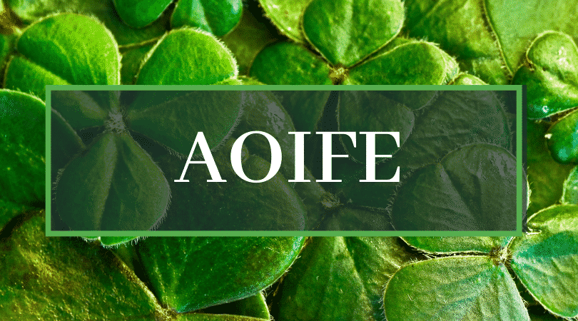 Spellings and variations of Aoife.