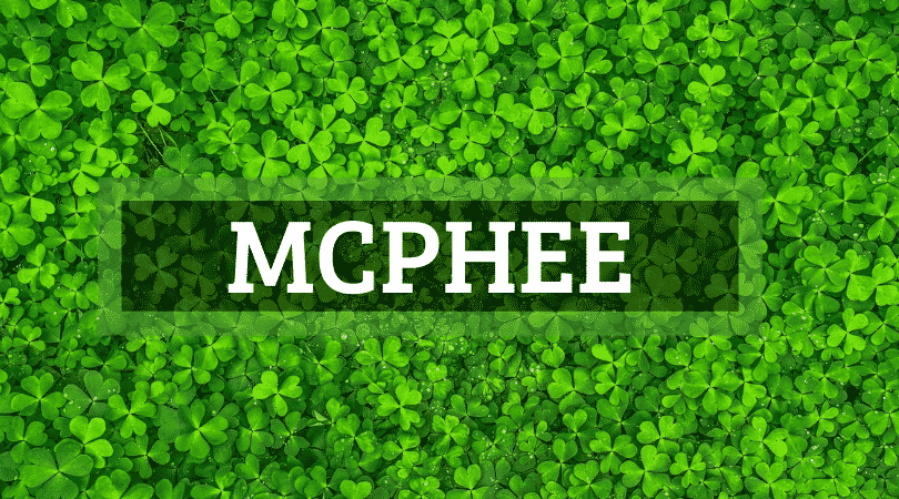 McPhee is another of the top Irish surnames that are actually Scottish.