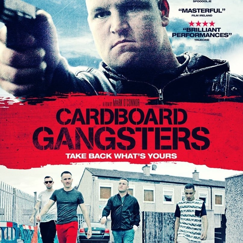 Cardboard Gangsters is set in Dublin's Northside.