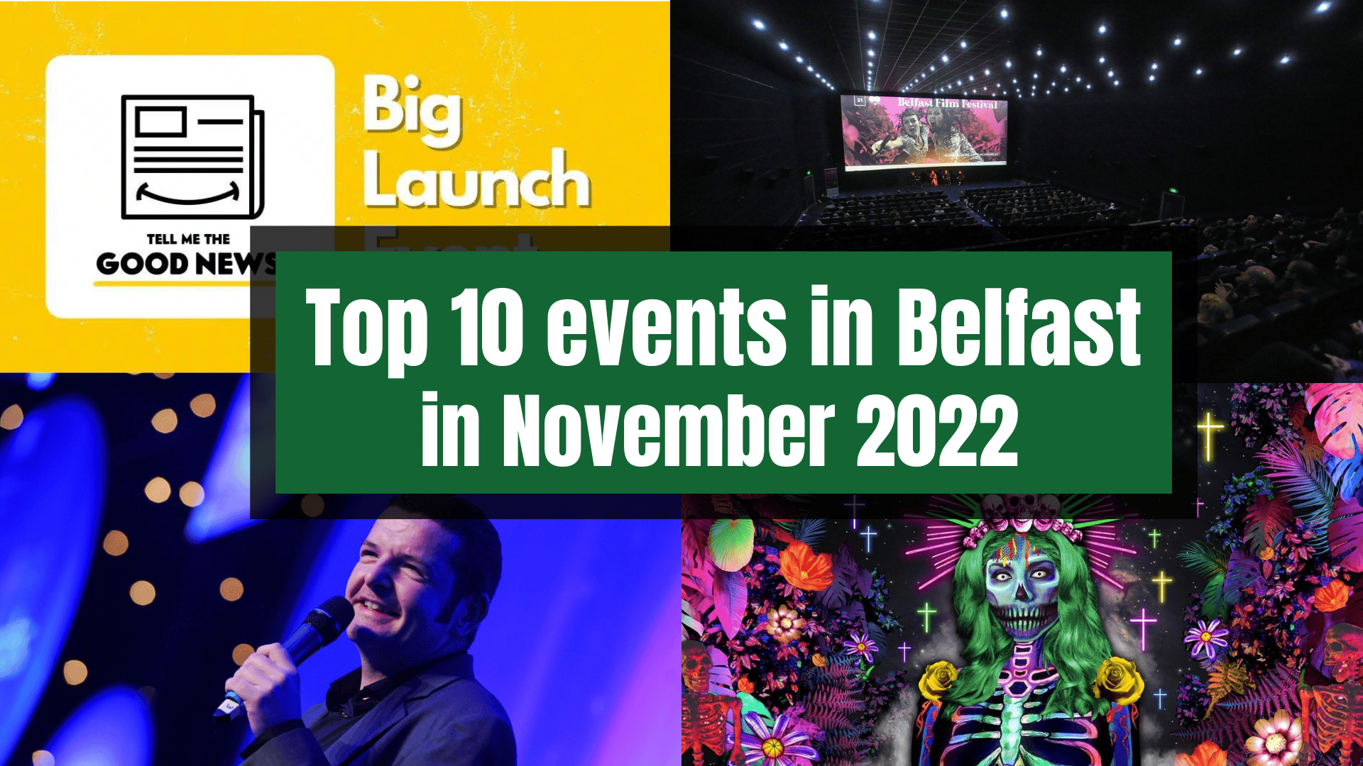 Top 10 EVENTS in Belfast in November 2022 YOU CAN'T MISS