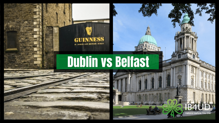 Dublin vs Belfast: which city is worth visiting more.
